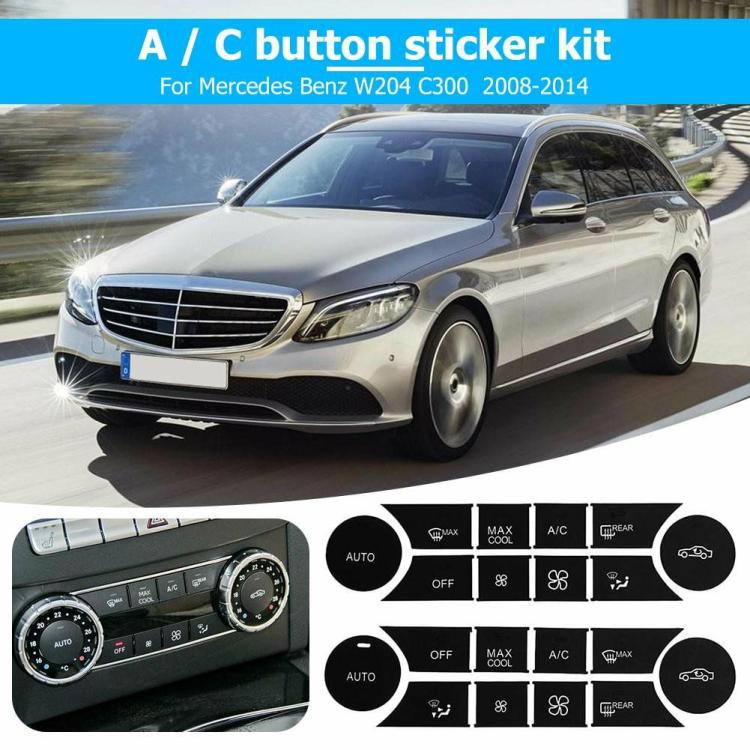 Interior Decoration |   A/C Button Stickers Kit Dash Repair Decal Replacement for W204 C300 08-14 Interior Accessories Interior Decoration